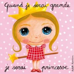 Tableau Quand Je Serai Grande Je Serai Princesse